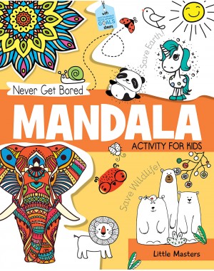 Mandala: Never Get Bored Activity For Kids
