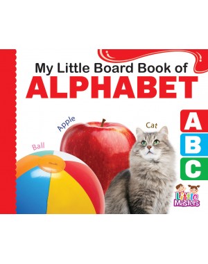 My Little Board Book of - ALPHABET 
