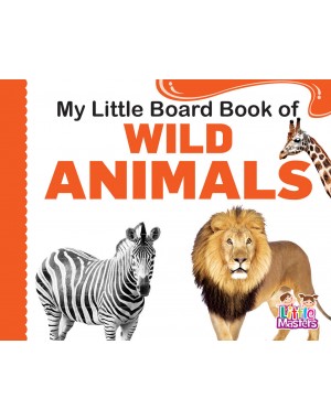My Little Board Book  of - WILD Animals 