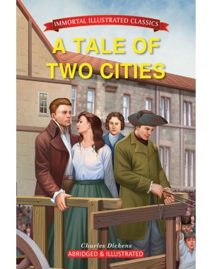 Immortal Illustrated Classics - A Tale of Two Cities