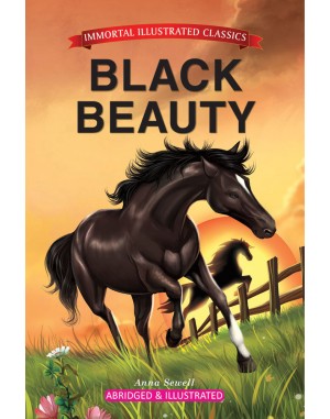 Immortal Illustrated Classics - Black Beauty