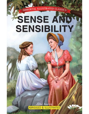 Immortal Illustrated Classics - Sense and Sensibility