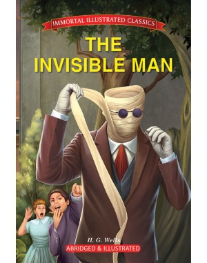 Immortal Illustrated Classics - The Invisible Man