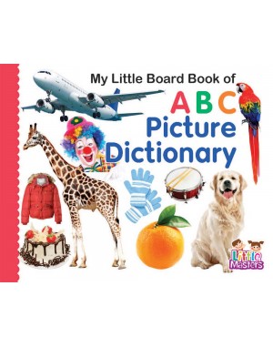 My Little Board Book of ABC Picture Dictionary