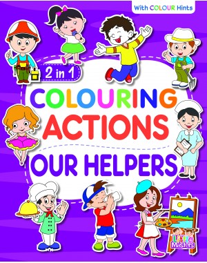 2 in 1 Colouring Actions Our Helpers