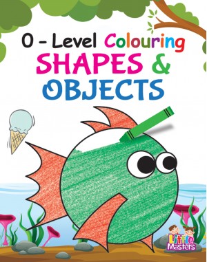 0-Level Colouring Shapes & Objects